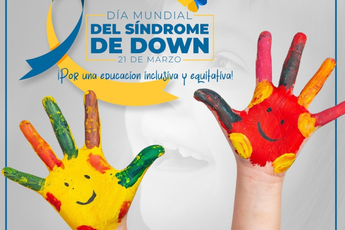 Educación reafirma su compromiso con la inclusión y equidad en el Día del Síndrome de Down